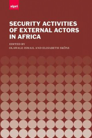 Carte Security Activities of External Actors in Africa Elisabeth Skons