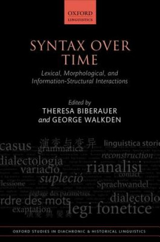 Kniha Syntax over Time Theresa Biberauer