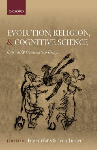 Könyv Evolution, Religion, and Cognitive Science Fraser Watts