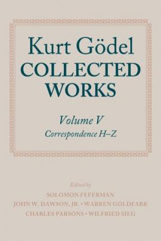 Knjiga Kurt Goedel: Collected Works: Volume V Kurt Godel