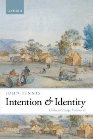 Könyv Intention and Identity John Finnis