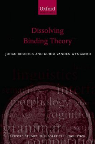 Book Dissolving Binding Theory Johan Rooryck