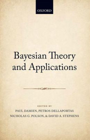 Carte Bayesian Theory and Applications Paul Damien