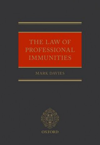 Книга Law of Professional Immunities Mark Davies