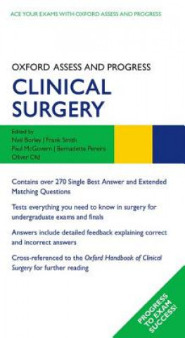 Kniha Oxford Assess and Progress: Clinical Surgery Neil Borley