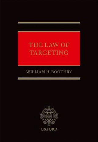 Книга Law of Targeting William H. Boothby