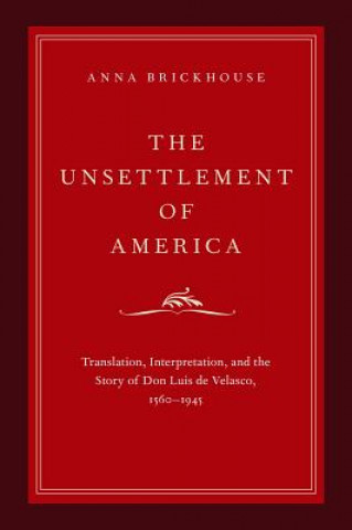 Knjiga Unsettlement of America Anna Brickhouse