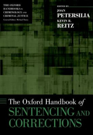 Carte Oxford Handbook of Sentencing and Corrections Joan Petersilia