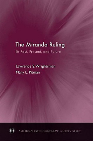 Knjiga Miranda Ruling Lawrence S. Wrightsman