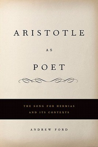 Carte Aristotle as Poet Andrew L. Ford