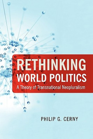 Buch Rethinking World Politics Philip G. Cerny