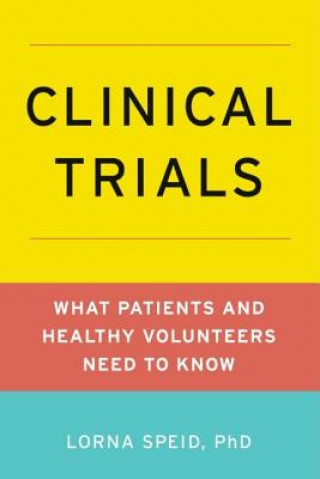 Kniha Clinical Trials Lorna Speid