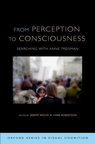 Könyv From Perception to Consciousness Jeremy Wolfe