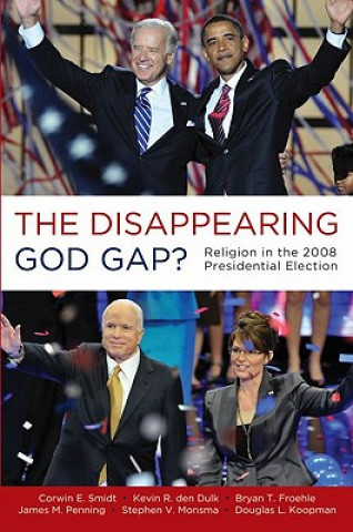 Kniha Disappearing God Gap? Corwin E. Smidt