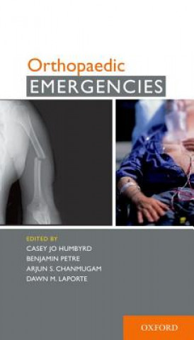 Книга Orthopaedic Emergencies Casey J. Humbyrd