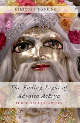 Livre Fading Light of Advaita Acarya Rebecca J. Manring