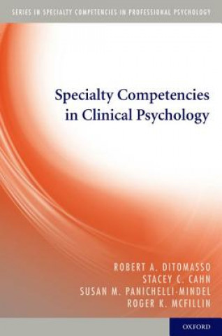 Buch Specialty Competencies in Clinical Psychology Robert A. DiTomasso