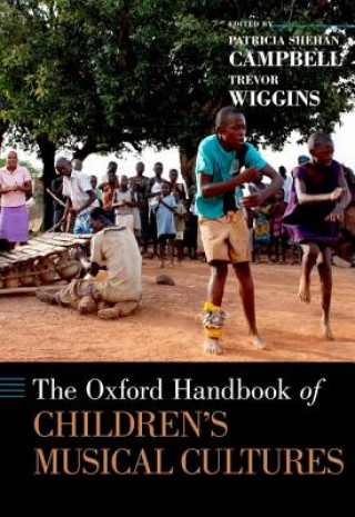 Kniha Oxford Handbook of Children's Musical Cultures Trevor Wiggins