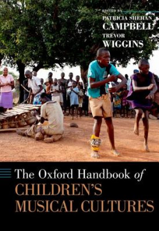 Knjiga Oxford Handbook of Children's Musical Cultures Trevor Wiggins