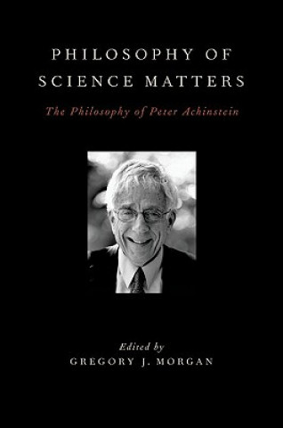 Carte Philosophy of Science Matters Gregory J. Morgan