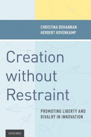 Knjiga Creation without Restraint Herbert Hovenkamp