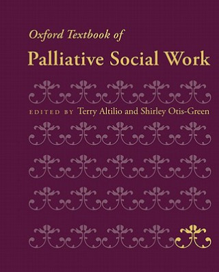 Carte Oxford Textbook of Palliative Social Work Terry Altilio