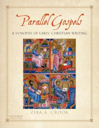 Knjiga Parallel Gospels Zeba A. Crook