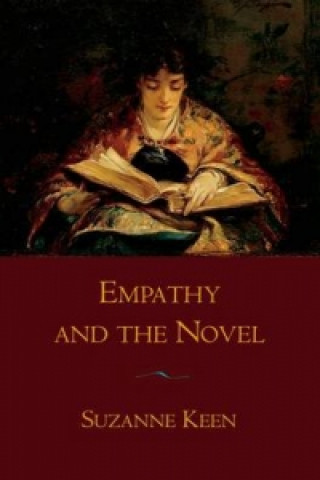 Kniha Empathy and the Novel Suzanne Keen