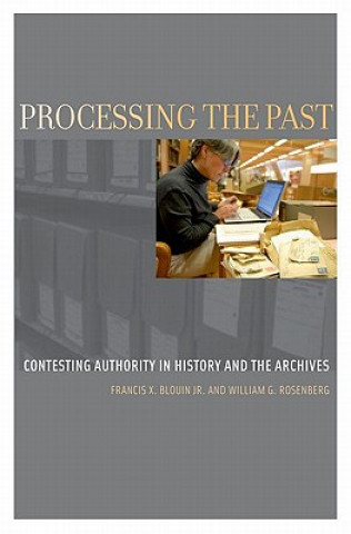 Kniha Processing the Past William G. Rosenberg