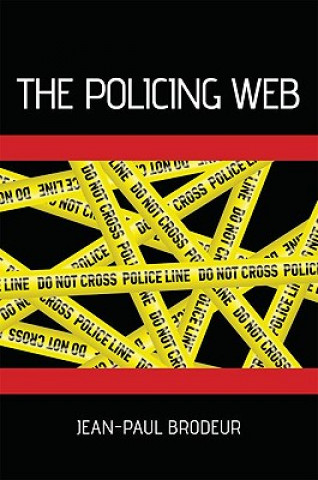 Книга Policing Web Jean-Paul Brodeur