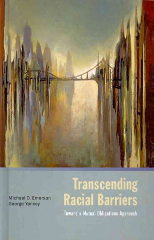 Book Transcending Racial Barriers Michael Emerson