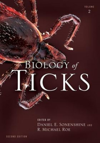 Kniha Biology of Ticks Volume 2 Daniel E. Sonenshine