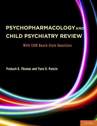 Książka Psychopharmacology and Child Psychiatry Review Prakash K. Thomas