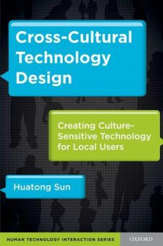 Knjiga Cross-Cultural Technology Design Huatong Sun