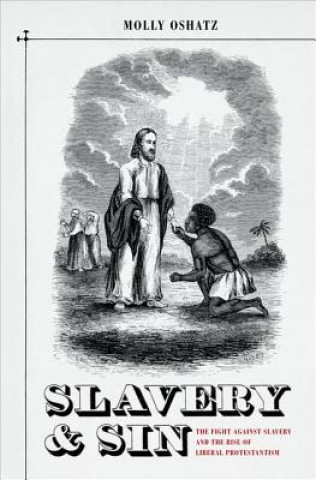 Kniha Slavery and Sin Molly Oshatz