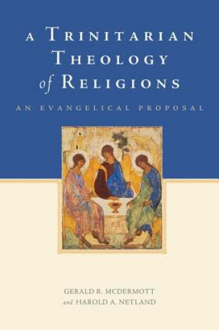 Carte Trinitarian Theology of Religions Gerald R. McDermott