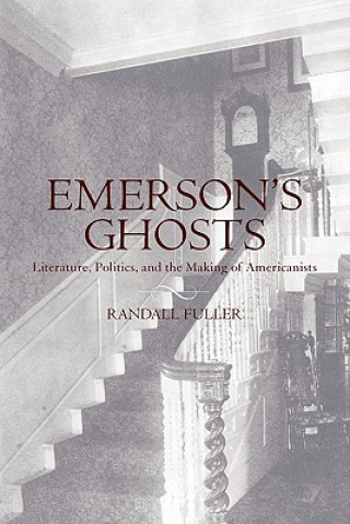 Книга Emerson's Ghosts Randall Fuller