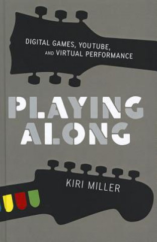 Kniha Playing Along Kiri Miller