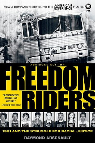 Kniha Freedom Riders Abridged Raymond Arsenault