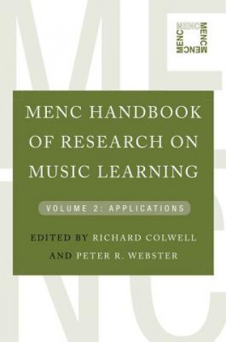 Könyv MENC Handbook of Research on Music Learning Richard Colwell