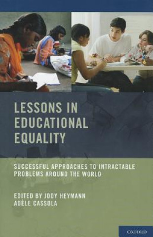 Carte Lessons in Educational Equality Jody Heymann