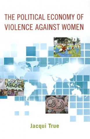 Book Political Economy of Violence against Women Jacqui True
