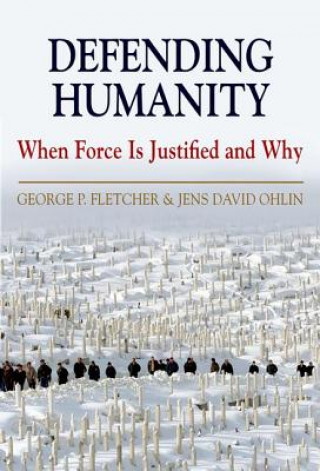 Buch Defending Humanity George Fletcher