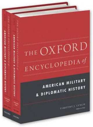 Kniha Oxford Encyclopedia of American Military and Diplomatic History Christopher Nichols