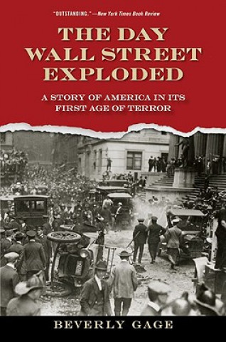 Buch Day Wall Street Exploded Beverly Gage