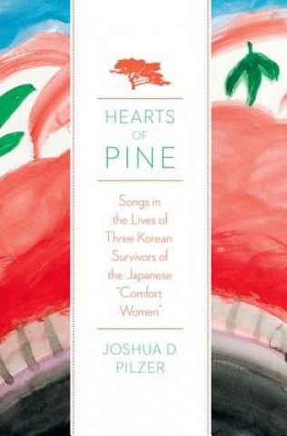 Buch Hearts of Pine Joshua J. D. Pilzer