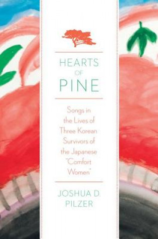 Buch Hearts of Pine Joshua J. D. Pilzer