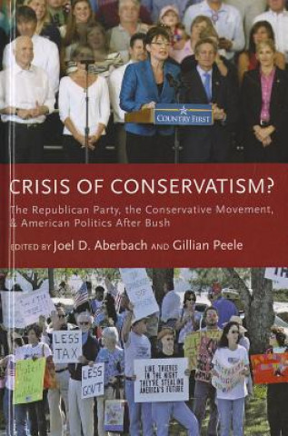 Knjiga Crisis of Conservatism? Joel D. Aberbach