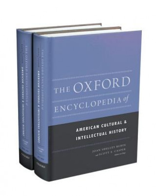Kniha Oxford Encyclopedia of American Cultural and Intellectual History Joan Shelley Rubin
