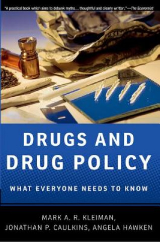 Книга Drugs and Drug Policy Mark A R Kleiman